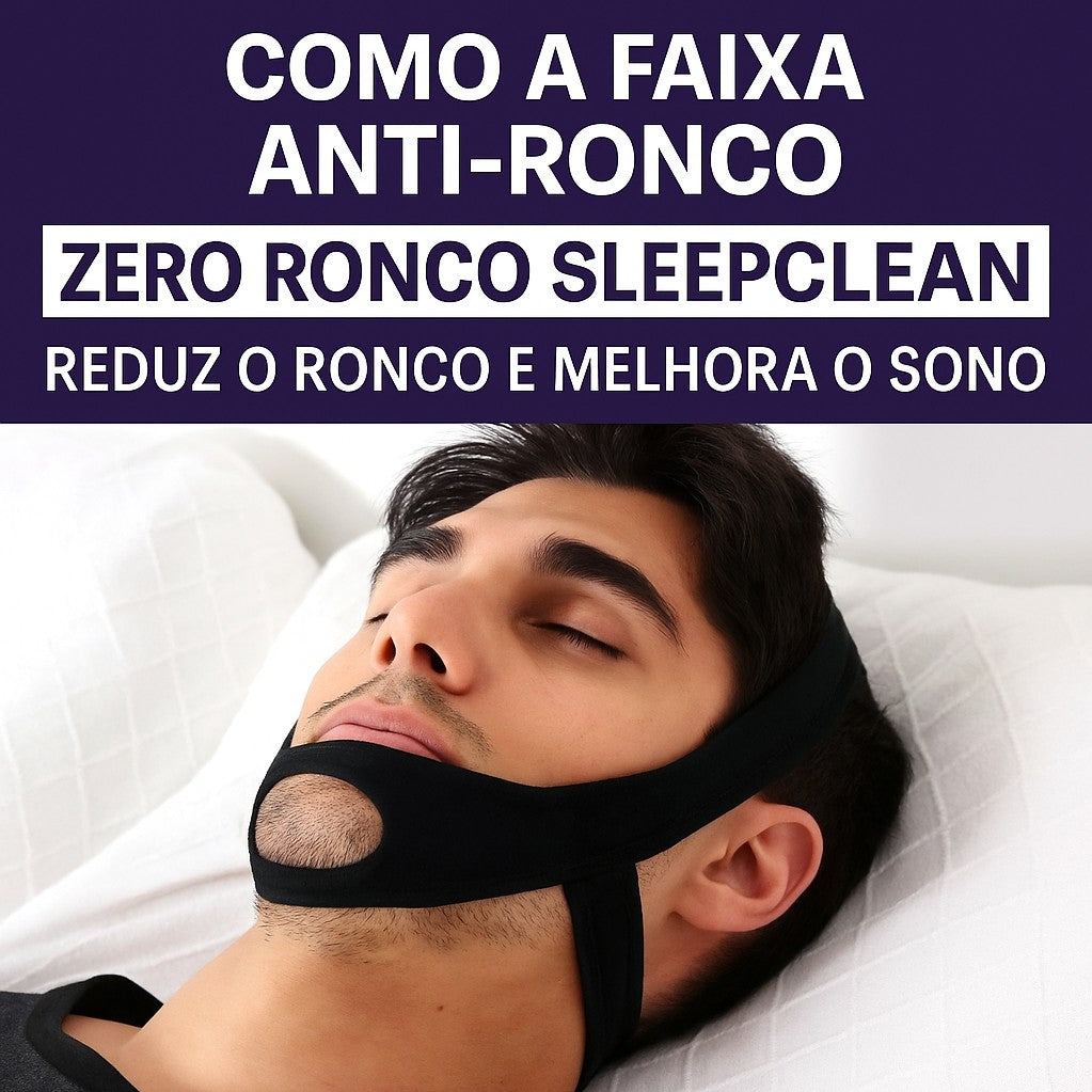 Como a Faixa Anti Ronco Zero Ronco SleepClean Reduz o Ronco e Melhora o Sono